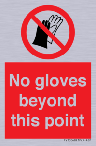 No gloves beyond this point